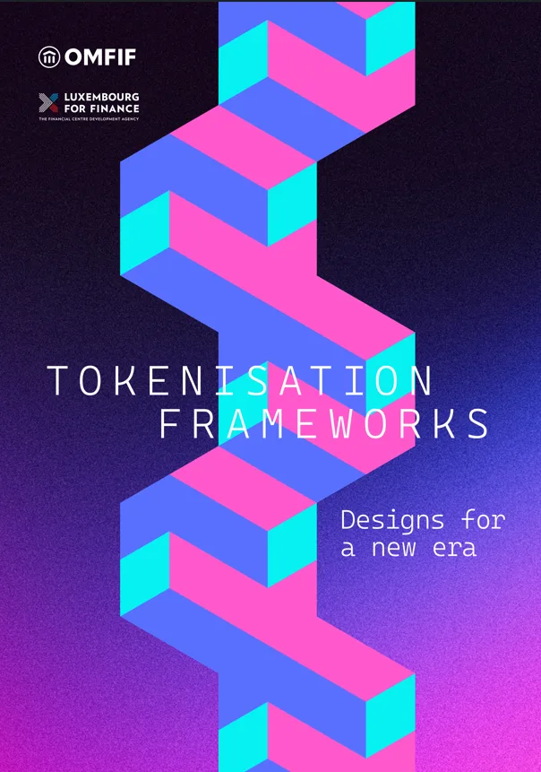 Tokenisation frameworks: Designs for a new era