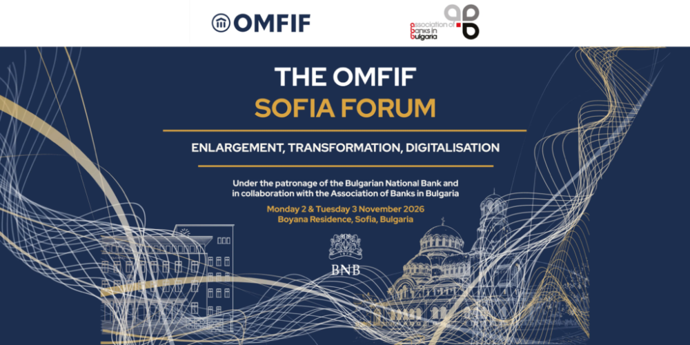 OMFIF Sofia forum: Enlargement, transformation, digitalisation